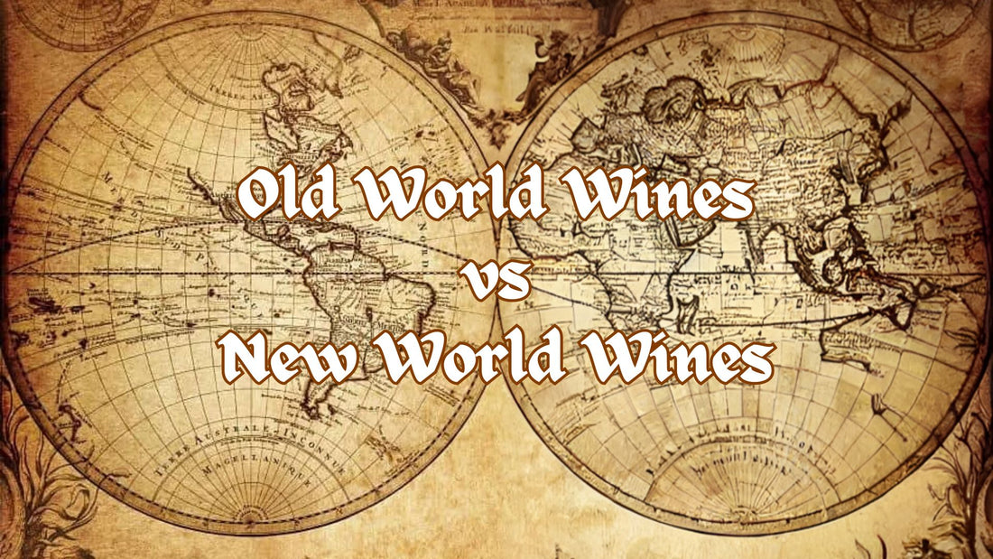 Old World vs New World Wines, always have one for you.